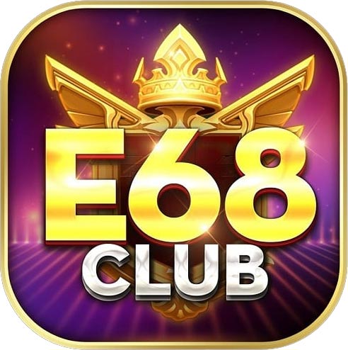 E68 Club là gì?